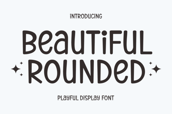 Beautiful Rounded: A Display Font That Elevates Real Business Branding