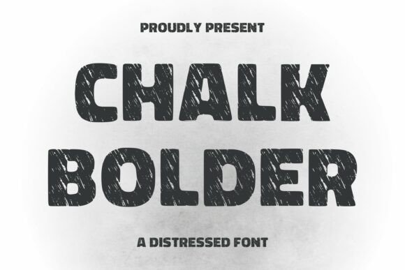 Chalk Bolder: A Display Font That Commands Attention