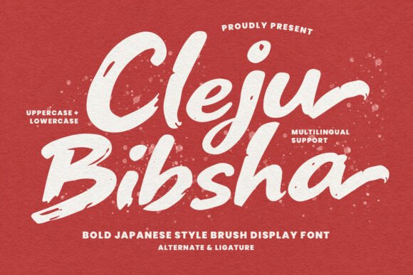 Cleju Bibsha: A Bold, Brush-Driven Display Font for Expressive Branding