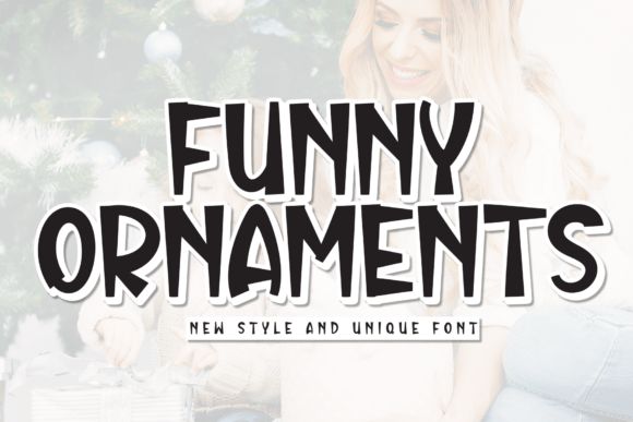 Funny Ornaments: A Playful Display Font for Handmade Makers