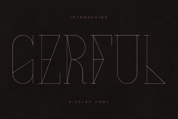 Gerful: An Art Deco Display Typeface for Handmade Brands