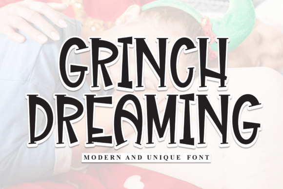 Grinch Dreaming: A Friendly Handwritten Display Font for Small Business Branding