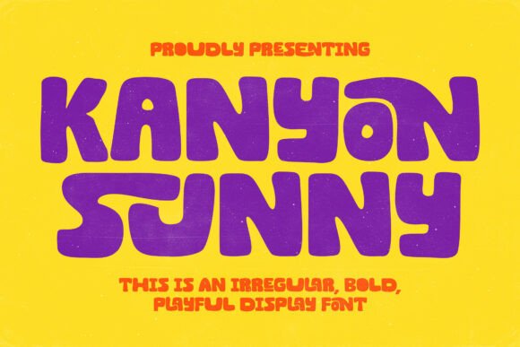 Kanyon Sunny: A Cheerful Display Font for Handmade Labels & Printables