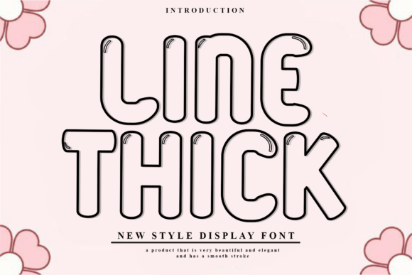 Line Thick: A Warm, Playful Display Font for Editorial Design