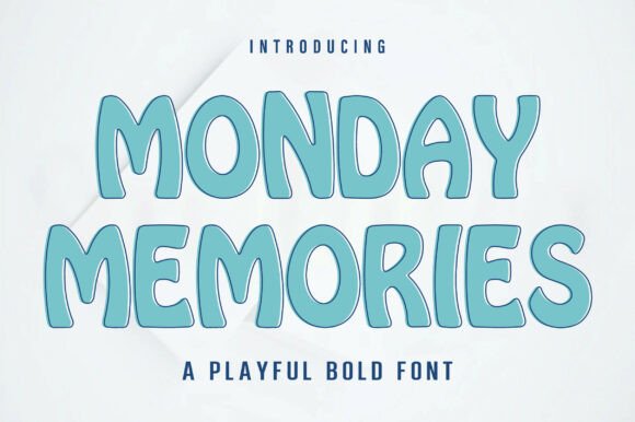 Monday Memories: A Playful Display Typeface for Warm Digital Branding