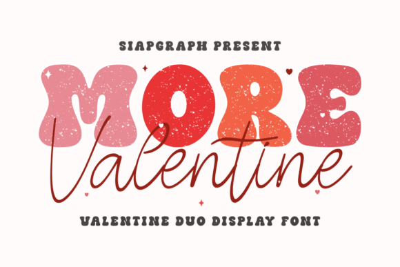 More Valentine Duo: A Playful Display Font That Makes Your Campaign Pop