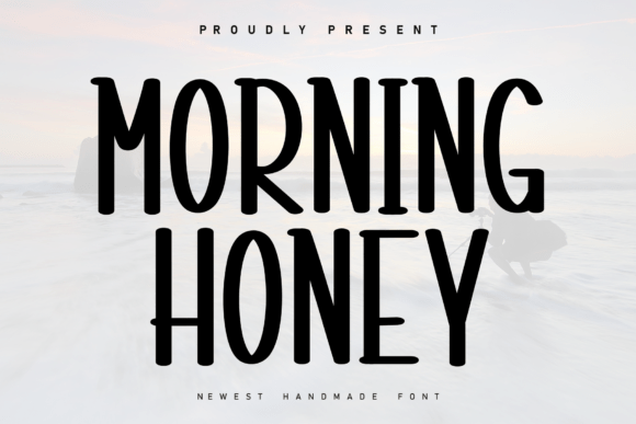 Morning Honey: A Handwritten Display Font That Feels Human