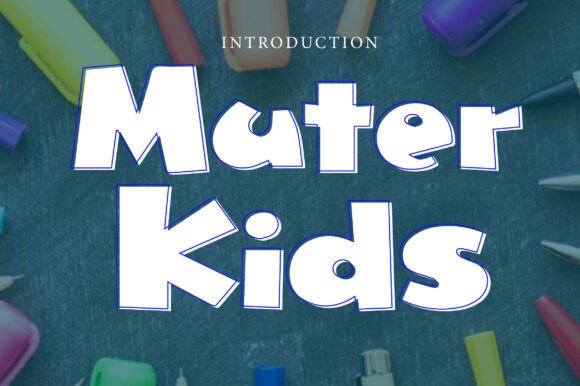 Muter Kids: A Playful Display Font for Handmade Joy