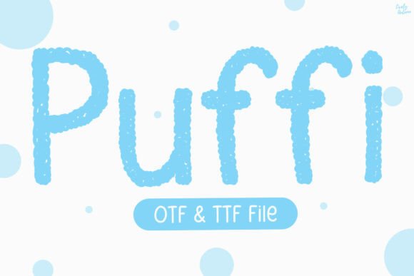 Puffi: A Whimsical Display Font for Digital Branding
