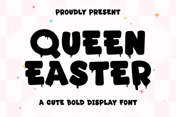 Queen Easter: A Festive Display Typeface for Editorial Joy