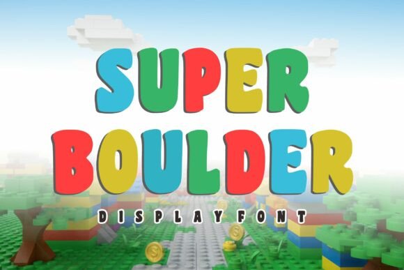 Super Boulder: A Display Font That Grabs Attention—Without Screaming
