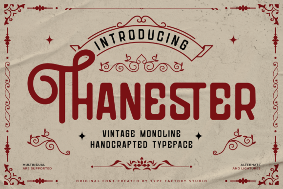 Thanester: A Vintage Display Typeface That Feels Like Home
